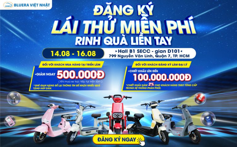 Bluera Việt Nhật Ra Mắt Dòng Xe Mới: Cơ Hội Lái Thử Miễn Phí & Ưu Đãi Đặc Biệt Cho Đại Lý Tại Vietnam Cycle 2025!