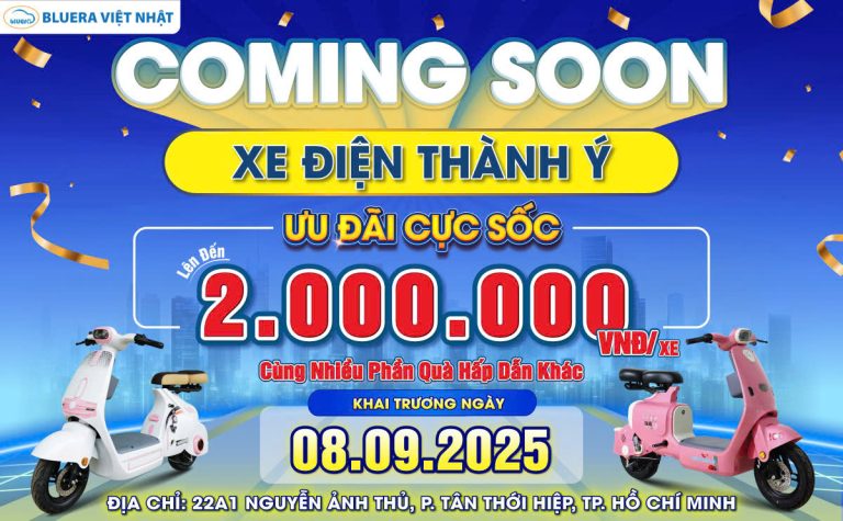 Coming Soon: Khai Trương Cửa Hàng Xe Điện Bluera Việt Nhật Chính Hãng Thành Ý Tại TP. Hồ Chí Minh