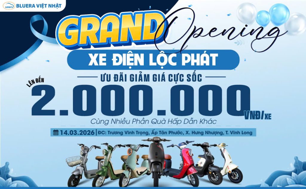 BLUERA VIỆT NHẬT LỘC PHÁT TƯNG BỪNG KHAI TRƯƠNG VỚI ƯU ĐÃI XE ĐIỆN CHÍNH HÃNG LÊN ĐẾN 2.000.000Đ 5 Bluera Việt Nhật Lộc Phát khai trương tưng bừng tại Vĩnh Long