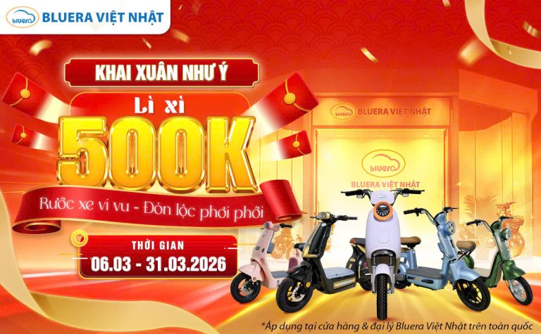 ƯU ĐÃI KHAI XUÂN 2026 NHƯ Ý – RƯỚC XE VI VU, LỘC XUÂN PHƠI PHỚI CÙNG BLUERA VIỆT NHẬT