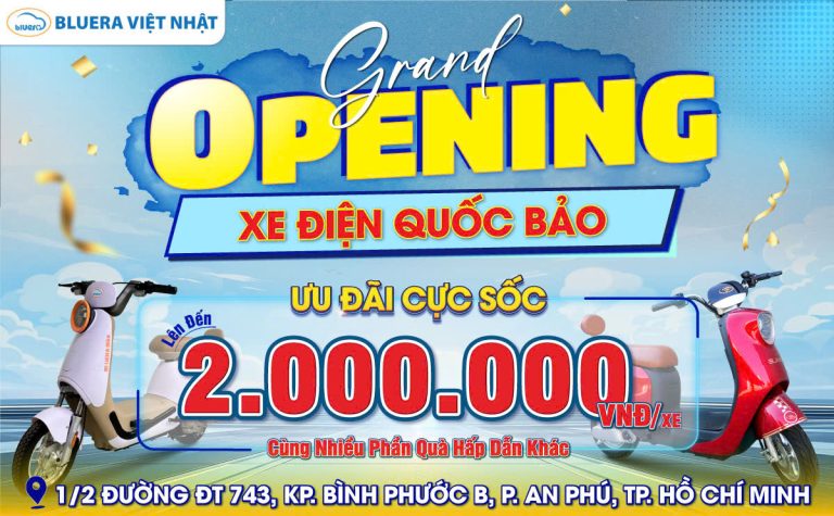 KHAI TRƯƠNG ĐẠI LÝ BLUERA VIỆT NHẬT QUỐC BẢO, LAN TỎA GIÁ TRỊ THƯƠNG HIỆU XE ĐIỆN “AN TOÀN VÀ CHẤT LƯỢNG” TẠI TP. HỒ CHÍ MINH