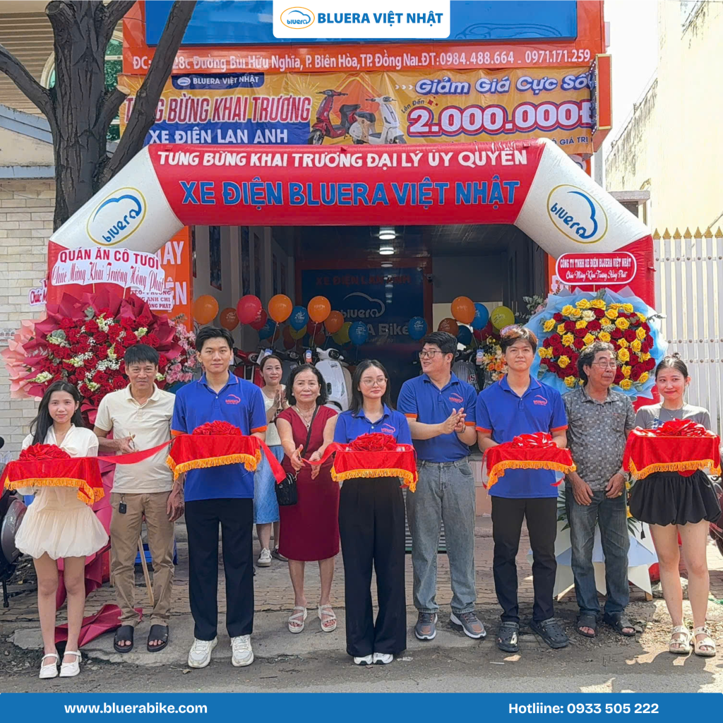 CỬA HÀNG XE ĐIỆN LAN ANH: KHAI TRƯƠNG TƯNG BỪNG, ĐIỂM ĐẾN SẮM BLUERA VIỆT NHẬT TẠI ĐỒNG NAI CHÍNH HÃNG, UY TÍN 2 Chúc mừng cửa hàng Lan Anh tại Đồng Nai khai trương hồng phát