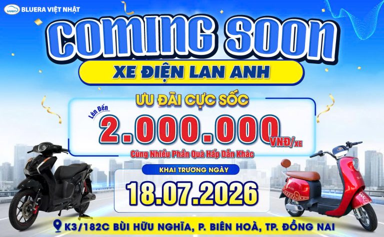 COMING SOON: CHÀO ĐÓN BLUERA VIỆT NHẬT LAN ANH CHUẨN BỊ KHAI TRƯƠNG TẠI BIÊN HÒA, ĐỒNG NAI