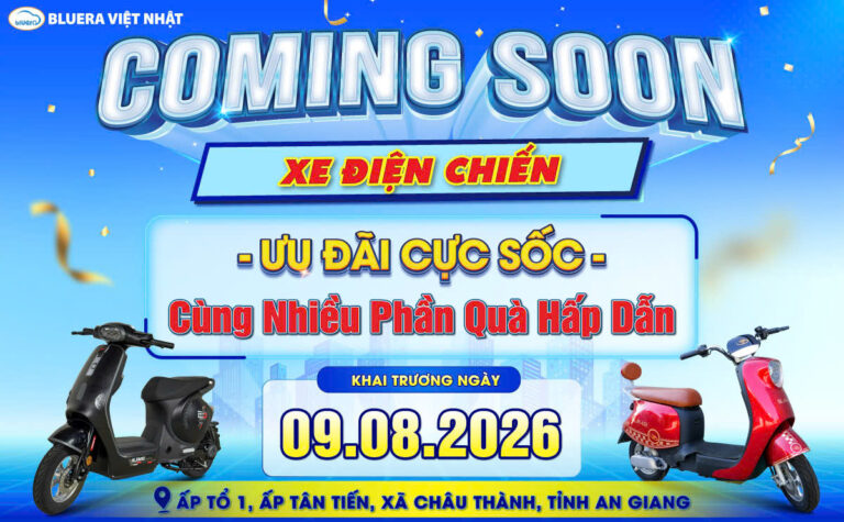 COMING SOON – CỬA HÀNG XE ĐIỆN CHIẾN TẠI AN GIANG TƯNG BỪNG KHAI TRƯƠNG NGÀY 09.08.2026