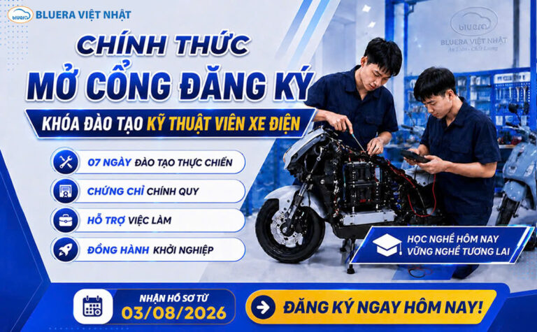 BLUERA VIỆT NHẬT CHÍNH THỨC MỞ ĐĂNG KÝ KHÓA ĐÀO TẠO KỸ THUẬT VIÊN XE ĐIỆN CẤP TỐC – CHỈ 07 NGÀY